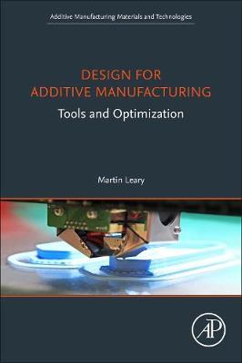 DESIGN FOR ADDITIVE MANUFACTURING