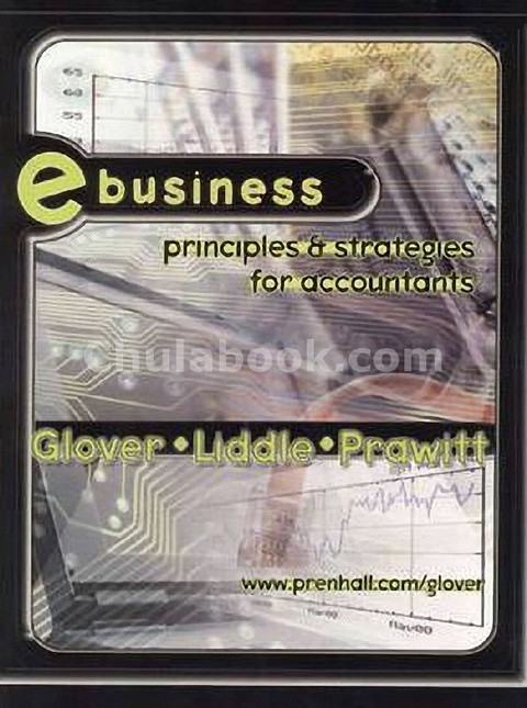 EBUSINESS: PRINCIPLES & STRATEGIES FORACCOUNTANTS