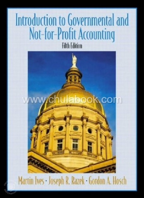 INTRODUCTION TO GOVERNMENTAL AND NOT-FOR-PROFIT ACCOUNTING (HC)