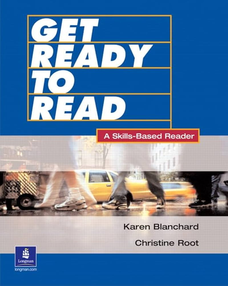 GET READY TO READ: A SKILLS-BASED READER (STUDENT BOOK)