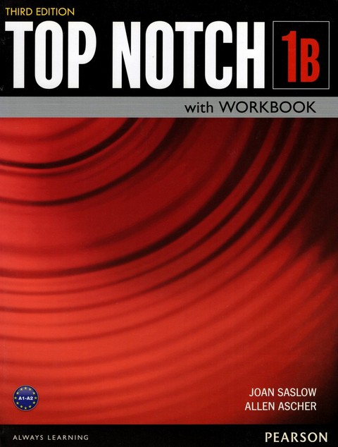 TOP NOTCH 1: STUDENT BOOK/WORKBOOK (SPLIT B)