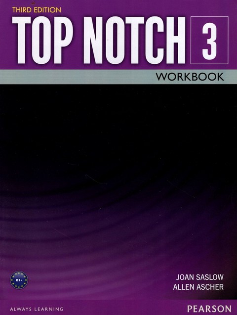 TOP NOTCH 3: WORKBOOK