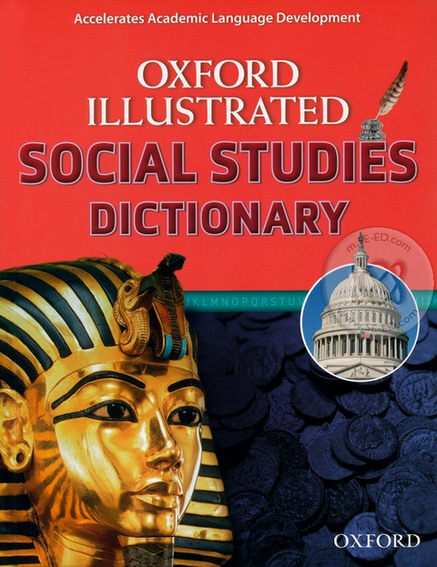 OXFORD ILLUSTRATED SOCIAL STUDIES DICTIONARY