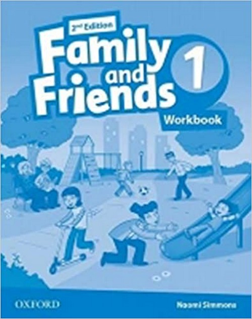 FAMILY AND FRIENDS 1: WORKBOOK