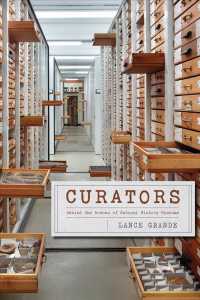 CURATORS: BEHIND THE SCENES OF NATURAL HISTORY MUSEUMS (HC)