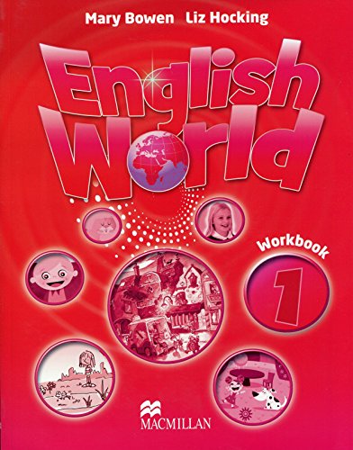 ENGLISH WORLD 1: WORKBOOK