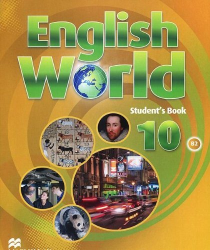 ENGLISH WORLD 10: PUPIL'S BOOK