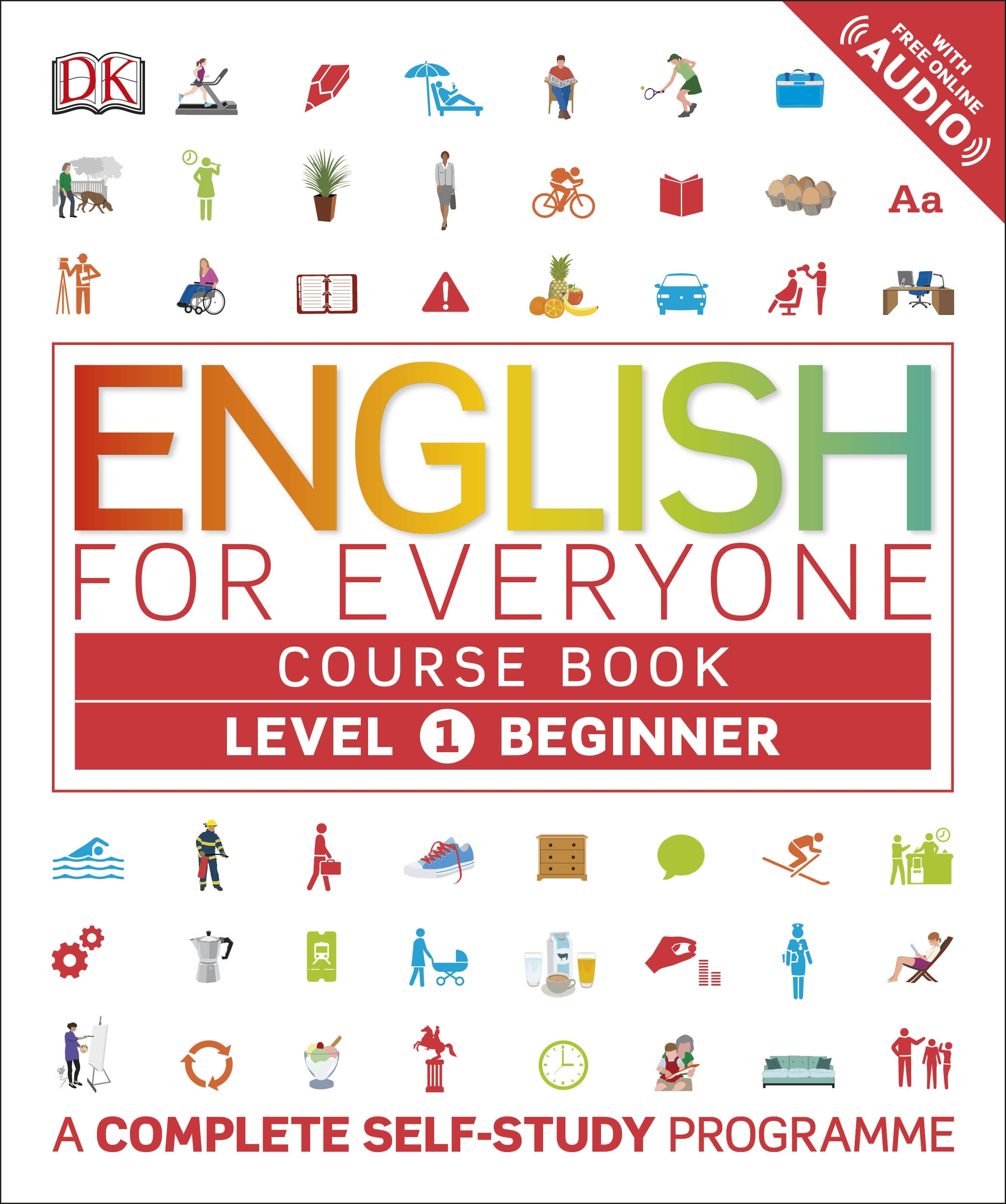 ENGLISH FOR EVERYONE: COURSE BOOK LEVEL 1 BEGINNER (WITH FREE ONLINE AUDIO)