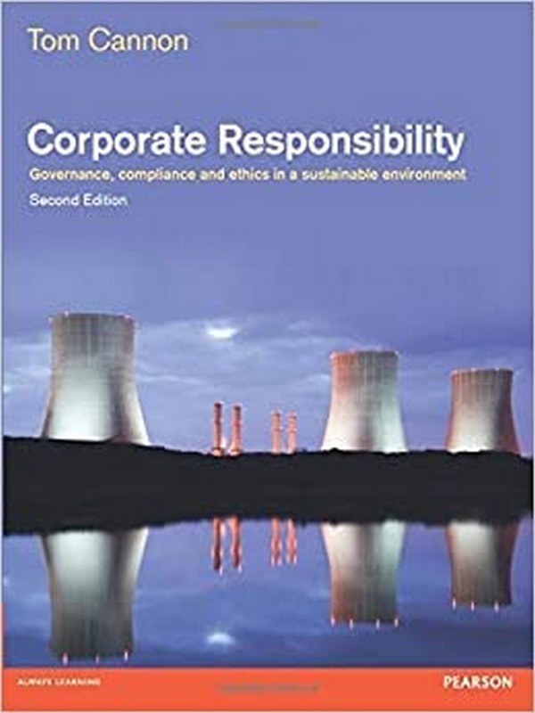 CORPORATE RESPONSIBILITY: GOVERNANCE, COMPLIANCE, AND ETHICS IN A SUSTAINABLE ENVIRONMENT
