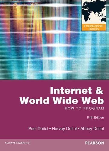 INTERNET & WORLD WIDE WEB: HOW TO PROGRAM (IE)