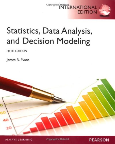 STATISTICS, DATA ANALYSIS, AND DECISION MODELING (IE)