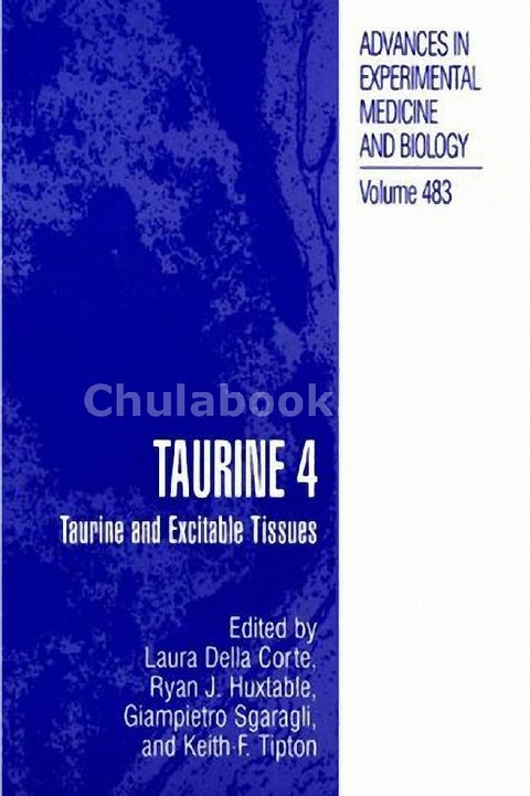 TAURINE 4: TAURINE AND EXCITABLE TISSUES