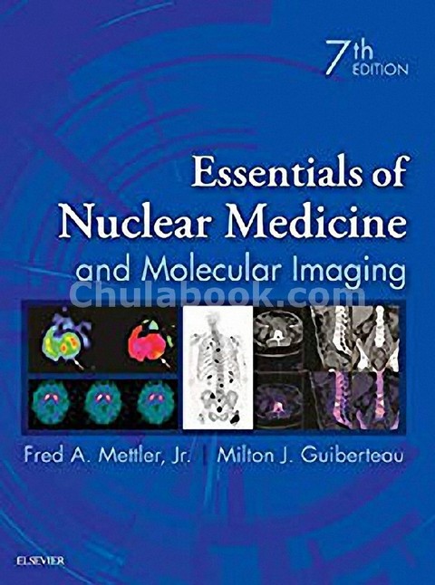ESSENTIALS OF NUCLEAR MEDICINE AND MOLECULAR IMAGING (HC)