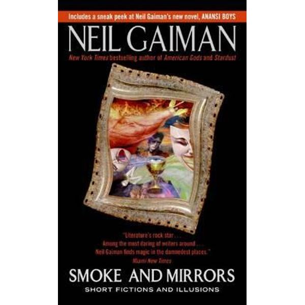 SMOKE AND MIRRORS: SHORT FICTIONS AND ILLUSIONS
