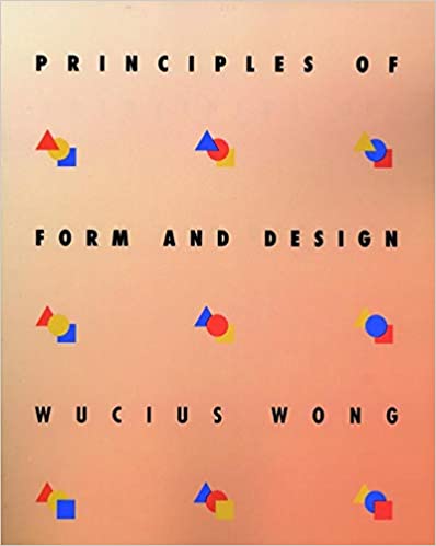 PRINCIPLES OF FORM AND DESIGN