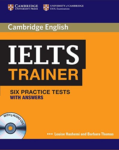 IELTS TRAINER: SIX PRACTICE TESTS (WITH ANSWERS) (AUDIO CD) (1 BK./3 CD-ROM)