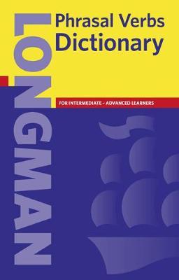 LONGMAN PHRASAL VERBS DICTIONARY: OVER 5,000 PHRASAL VERBS (NEW)