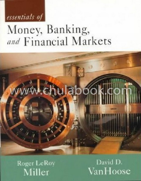 ESSENTIALS OF MONEY, BANKING, AND FINANCIAL,MARKETS