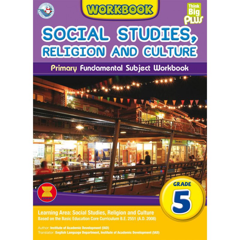 SOCIAL STUDIES RELIGION AND CULTURE: WORKBOOK (GRADE 5) (THINK BIG PLUS)