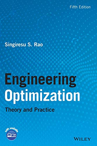 ENGINEERING OPTIMIZATION: THEORY AND PRACTICE (HC)