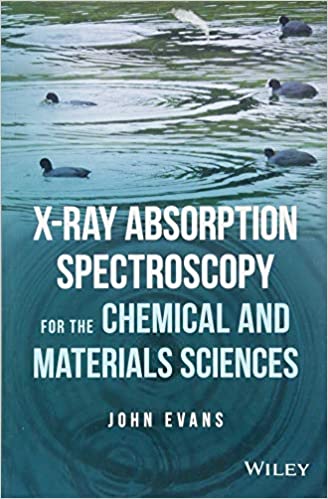 X-RAY ABSORPTION SPECTROSCOPY FOR THE CHEMICAL AND MATERIALS SCIENCES