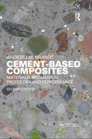 CEMENT-BASED COMPOSITES :MATERIALS,MECHANICALPROPERTIES AND PERFORMANCE