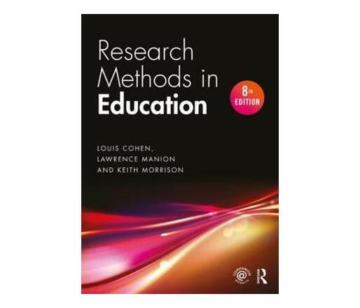 RESEARCH METHODS IN EDUCATION
