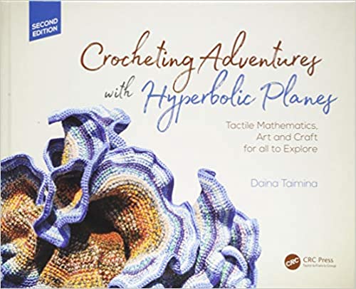 CROCHETING ADVENTURES WITH HYPERBOLIC PLANES