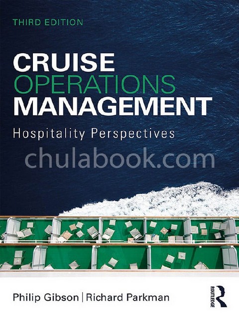 CRUISE OPERATIONS MANAGEMENT: HOSPITALITY PERSPECTIVES