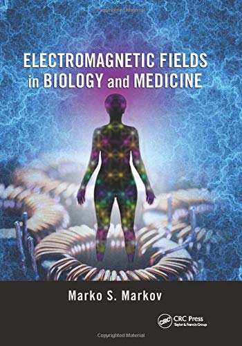 ELECTROMAGNETIC FIELDS IN BIOLOGY AND MEDICINE