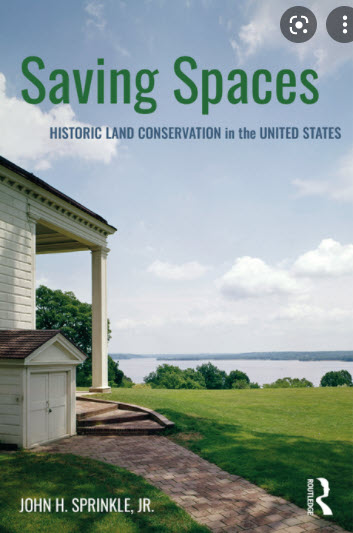SAVING SPACES: HISTORIC LAND CONSERVATION IN THE UNITED STATES