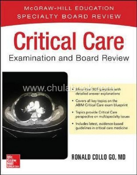 CRITICAL CARE EXAMINATION AND BOARD REVIEW RESPIRATORY THERAPY