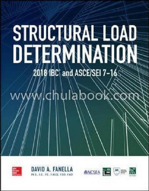 STRUCTURAL LOAD DETERMINATION: 2018 IBC AND ASCE/SEI 7-16