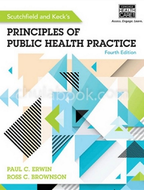 SCUTCHFIELD AND KECK'S PRINCIPLES OF PUBLIC HEALTH PRACTICE (HC)