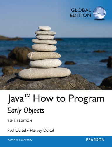 JAVA HOW TO PROGRAM (EARLY OBJECT ) (GLOBAL EDITION)