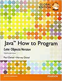 JAVA HOW TO PROGRAM (LATE OBJECTS VERSION) (GLOBAL EDITION)