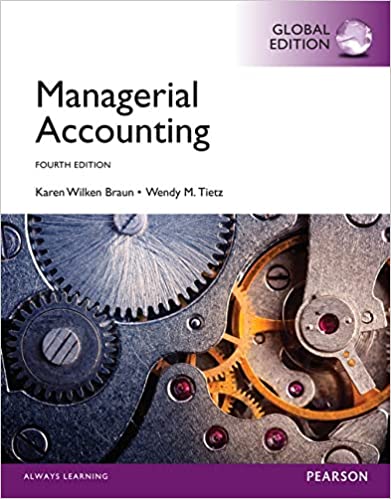 MANAGERIAL ACCOUNTING (GLOBAL EDITION)