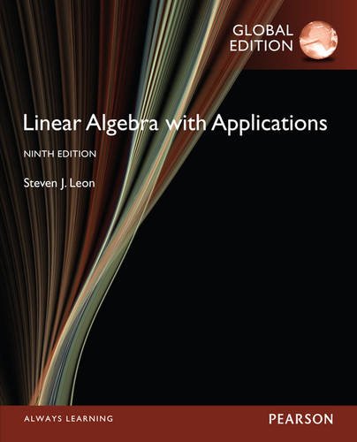 LINEAR ALGEBRA WITH APPLICATIONS (GLOBAL EDITION)