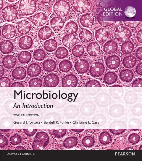 MICROBIOLOGY: AN INTRODUCTION (GLOBAL EDITION)