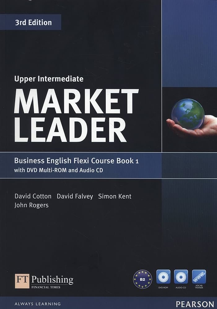 MARKET LEADER: BUSINESS ENGLISH FLEXI COURSE BOOK 1 (UPPER-INTERMEDIATE) (1 BK./1 CD-ROM/1