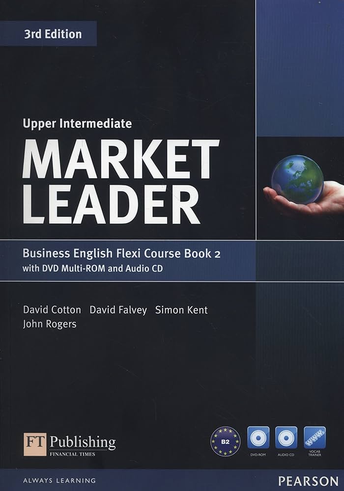 MARKET LEADER: BUSINESS ENGLISH FLEXI COURSE BOOK 2 (UPPER-INTERMEDIATE) (1 BK./1 CD-ROM/1 DV