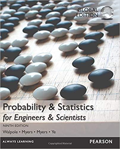 PROBABILITY AND STATISTICS FOR ENGINEERS AND SCIENTISTS (GLOBAL EDITION)