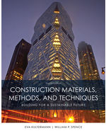 CONSTRUCTION MATERIALS, METHODS, AND TECHNIQUES (HC)