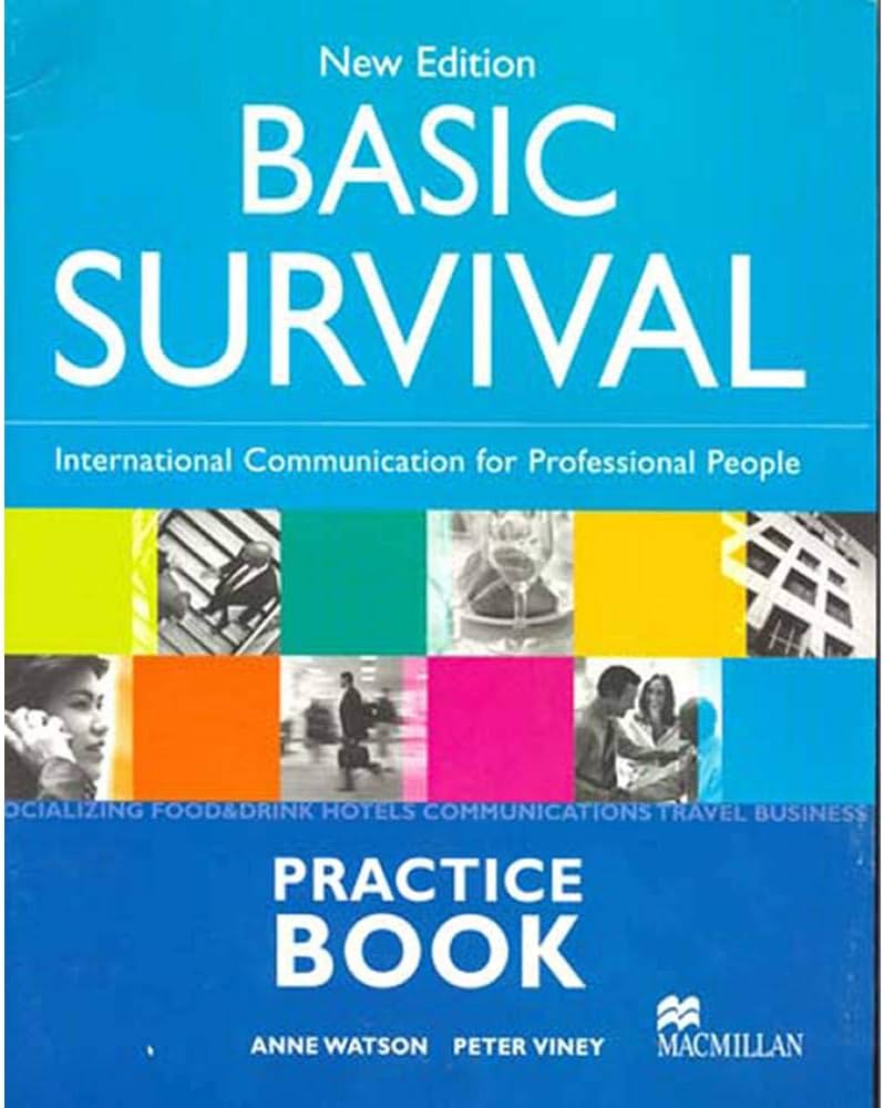 BASIC SURVIVAL: PRACTICE BOOK (NEW EDITION)