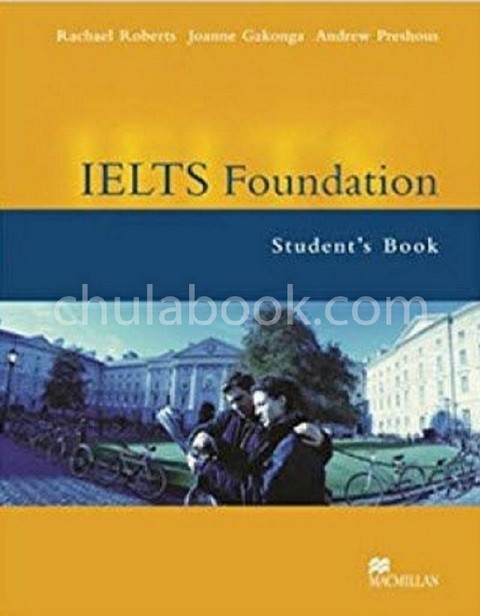 IELTS FOUNDATION: STUDENT'S BOOK **