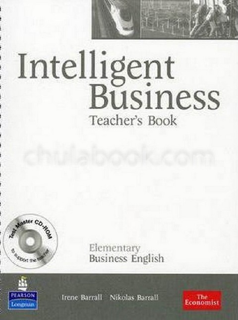 INTELLIGENT BUSINESS: ELEMENTARY BUSINESS ENGLISH (TEACHER'S BOOK) (1 BK./1 CD-ROM)