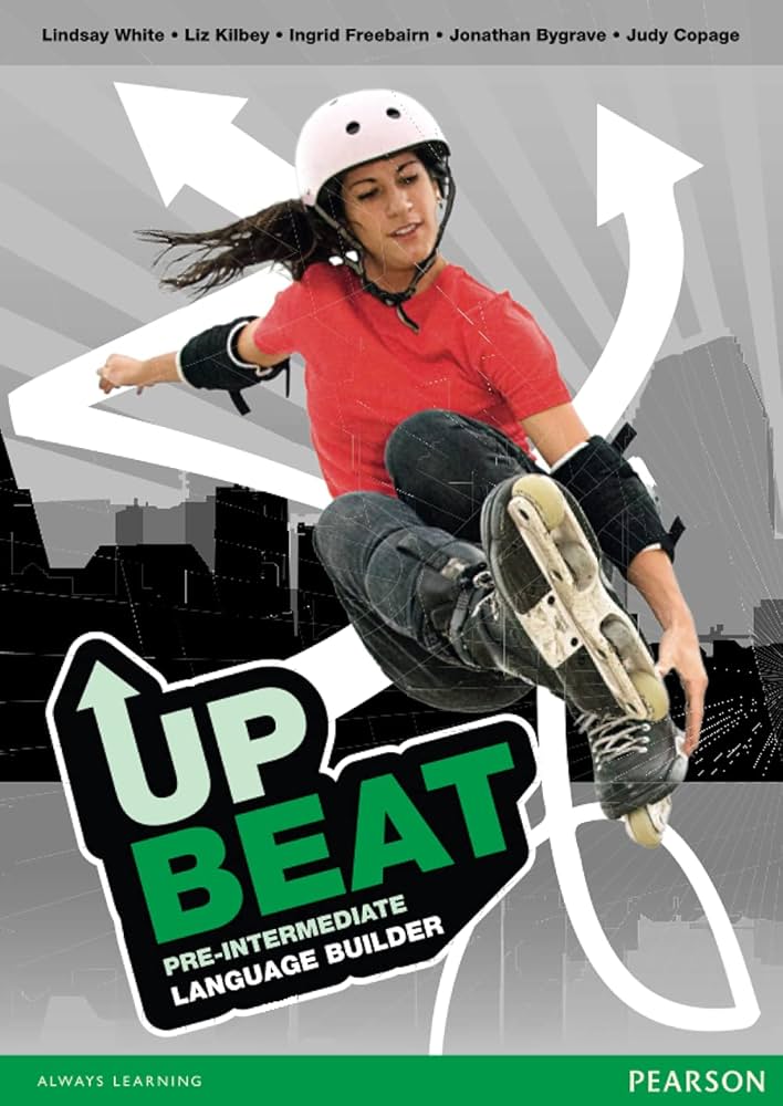 UP BEAT: PRE-INTERMEDIATE (LANGUAGE BUILDER)