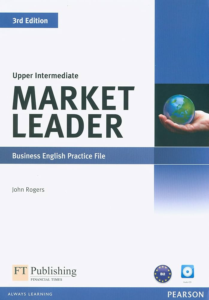 MARKET LEADER :BUSINESS ENGLISH PRACTICE FILE (UPPER INTERMEDIATE) (1 BK./1 CD-ROM)