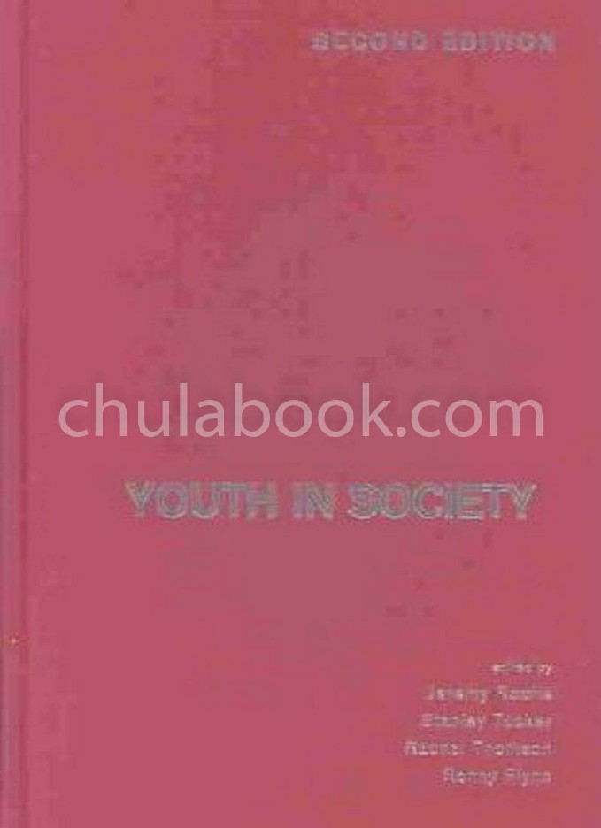 YOUTH IN SOCIETY: CONTEMPORARY THEORY, POLICY AND PRACTICE (HC)