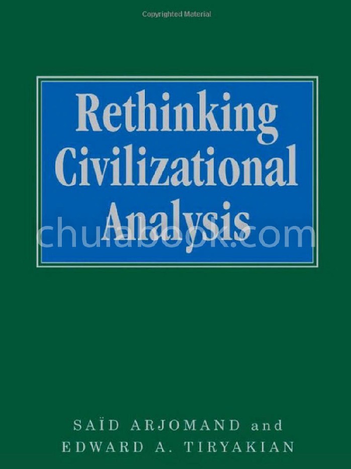 RETHINKING CIVILIZATIONAL ANALYSIS (HC)